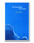 Knowledge of the Holy by A.W. Tozer